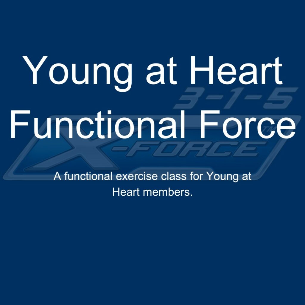 young at heart functional force