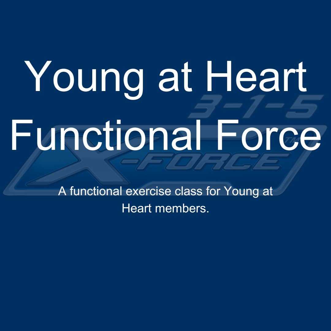 young at heart functional force