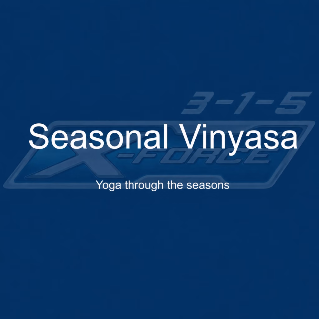 Seasonal Vinyasa